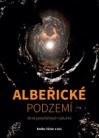  - Albeřické podzemí